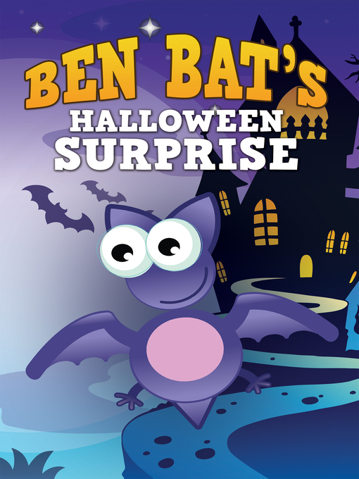 Title details for Ben Bat's Halloween Surprise by Speedy Publishing - Available